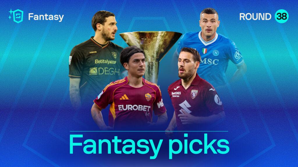 Serie A Round 38 Fantasy Final-Day Lineup Picks